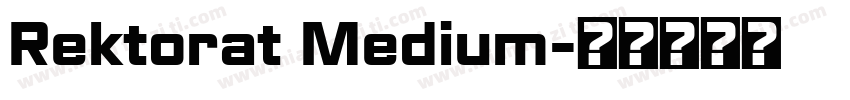Rektorat Medium字体转换